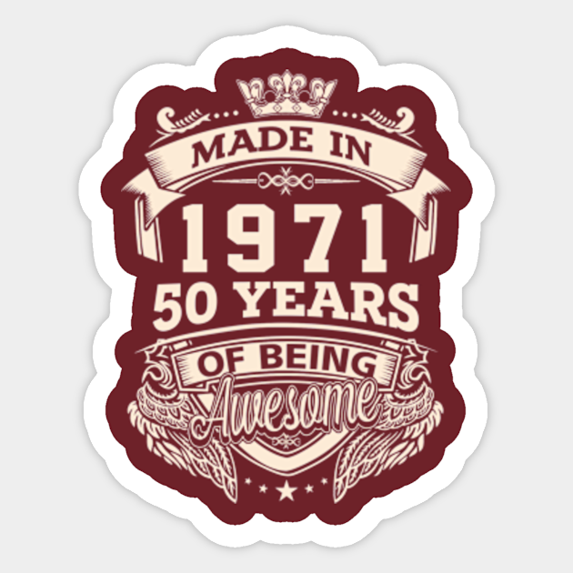 october 1971 50 years of being awesome